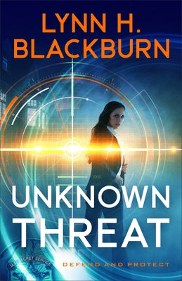 Unknown Threat by Blackburn, Lynn H.