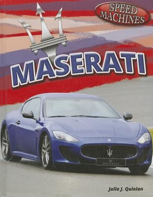 Maserati by Quinlan, Julia J.
