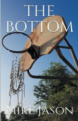 The Bottom by Jason, Mike