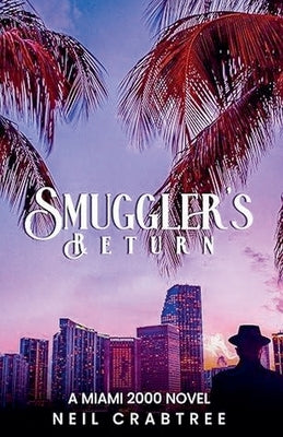 Smuggler's Return by Crabtree, Neil