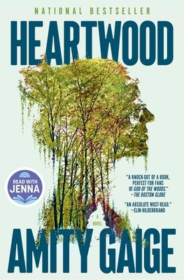 Heartwood (a Read with Jenna Pick) by Gaige, Amity