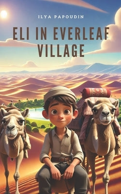 Eli In Everleaf Village by Lytova, Ksenia