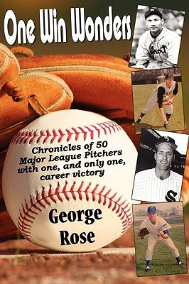 One Win Wonders by Rose, George