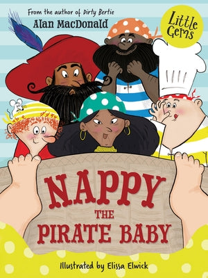 Nappy the Pirate Baby by MacDonald, Alan