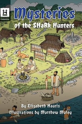 Mysteries of the Shark Hunters: The Jomon by Hauris, Elizabeth