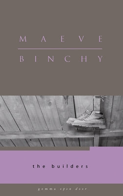 The Builders by Binchy, Maeve