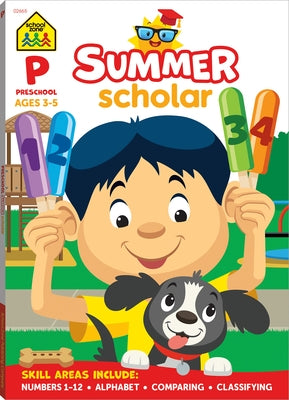 School Zone Preschool Summer Scholar Workbook by Zone, School