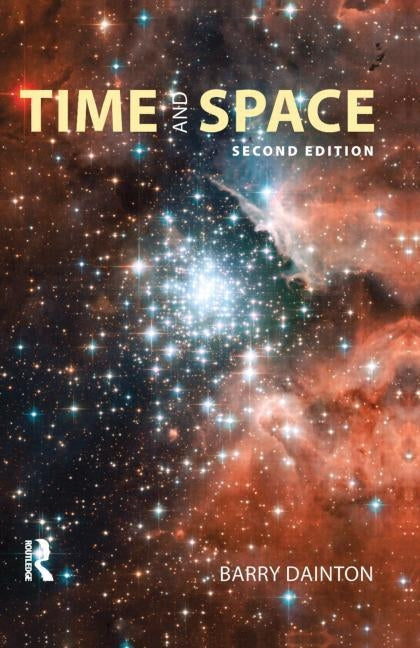 Time and Space by Dainton, Barry