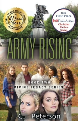 Army Rising: Divine Legacy Series, Book 2 by Peterson, C. J.