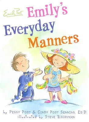 Emily's Everyday Manners by Senning, Cindy P.