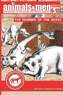 Animals & Men - Issues 6 - 10 - The Number of the Beast by Downes, Jonathan