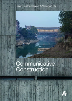 Communicative Construction by Shi, Yonggao