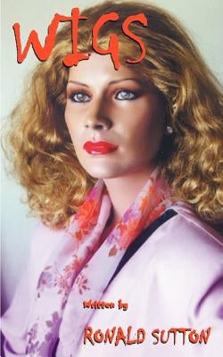 Wigs by Sutton, Ronald