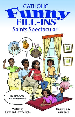 Catholic Funny Fill-Ins Saints Spectacul by Tighe