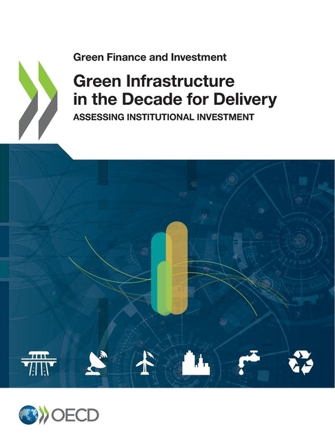Green Infrastructure in the Decade for Delivery by Oecd