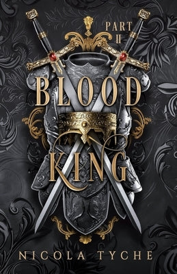 Blood King - Part II by Tyche, Nicola