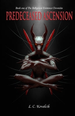 Predeceased Ascension by Kovalcik, L. C.