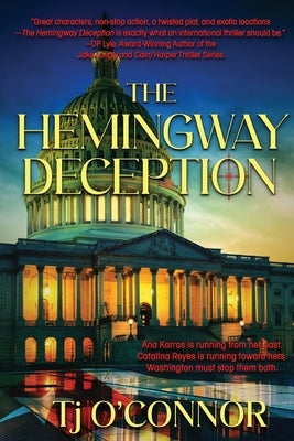 The Hemingway Deception by O'Connor, Tj