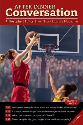 After Dinner Conversation Magazine by Moriarty, Katie