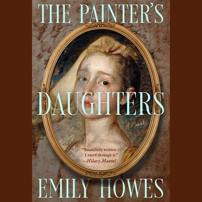 The Painter's Daughters by Howes, Emily