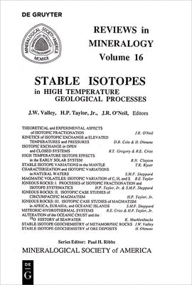 Stable Isotopes in High Temperature Geological Processes by Valley, John W.