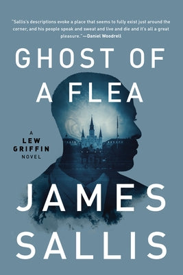 Ghost of a Flea by Sallis, James