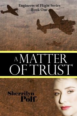A Matter Of Trust by Polf, Sherrilyn