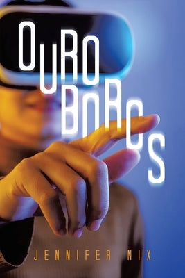 Ouroboros by Nix, Jennifer