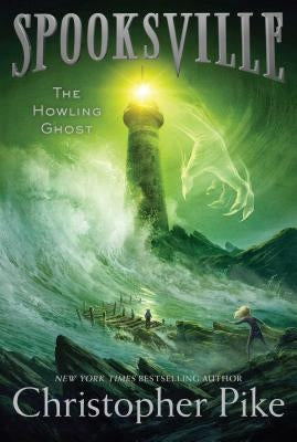 The Howling Ghost by Pike, Christopher