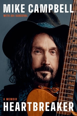 Heartbreaker: A Memoir by Campbell, Mike