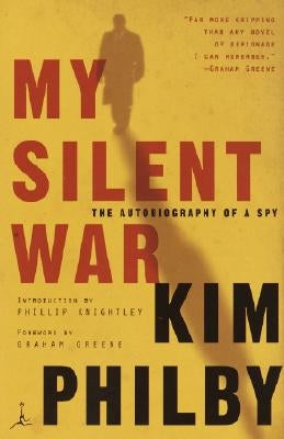 My Silent War: The Autobiography of a Spy by Philby, Kim