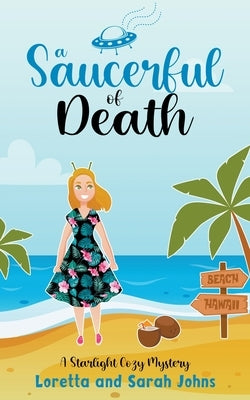 A Saucerful of Death by Johns, Loretta