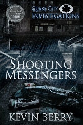 Shooting Messengers by Berry, Kevin