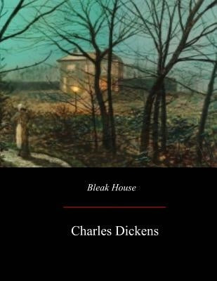 Bleak House by Dickens, Charles