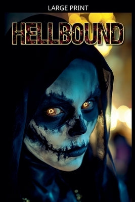 Hellbound by Heath, Edward