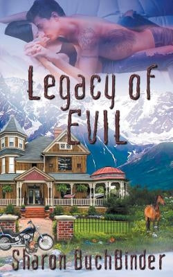 Legacy of Evil by Buchbinder, Sharon
