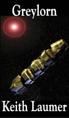 Greylorn by Laumer, Keith