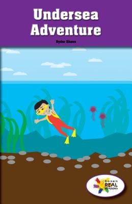 Undersea Adventure by Shava, Ryder