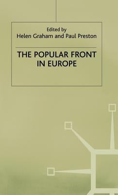 The Popular Front in Europe by Graham, Helen