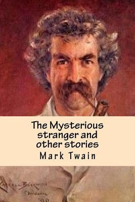 The Mysterious stranger and other stories by Ballin, G-Ph