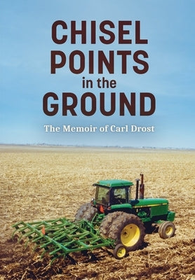 Chisel Points in the Ground by Drost, Carl