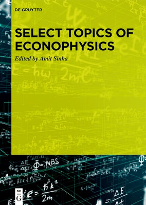 Select Topics of Econophysics by No Contributor