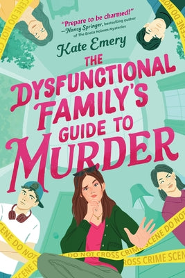 The Dysfunctional Family's Guide to Murder by Emery, Kate