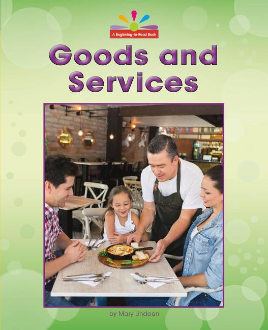 Goods and Services by Lindeen, Mary