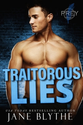 Traitorous Lies by Blythe, Jane