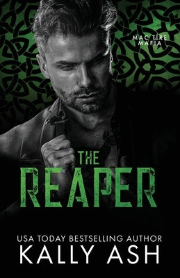 The Reaper by Ash, Kally