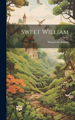 Sweet William by Bouvet, Marguerite