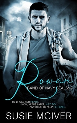 Rowan by McIver, Susie