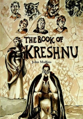 The Book of Kreshnu, Rebirth by Mullins, John