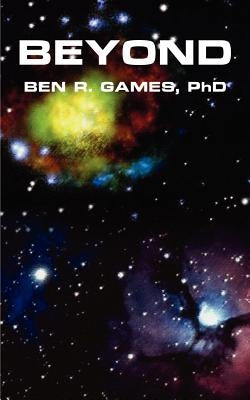 Beyond by Games, Ben R.